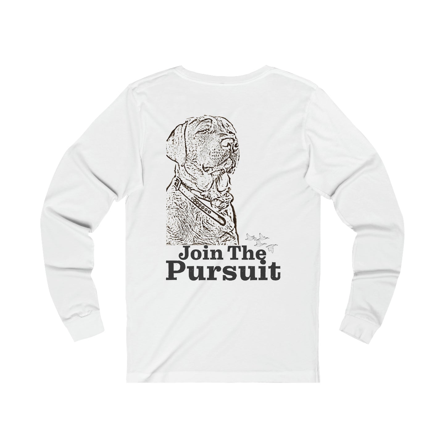 Join The Pursuit Long Sleeve