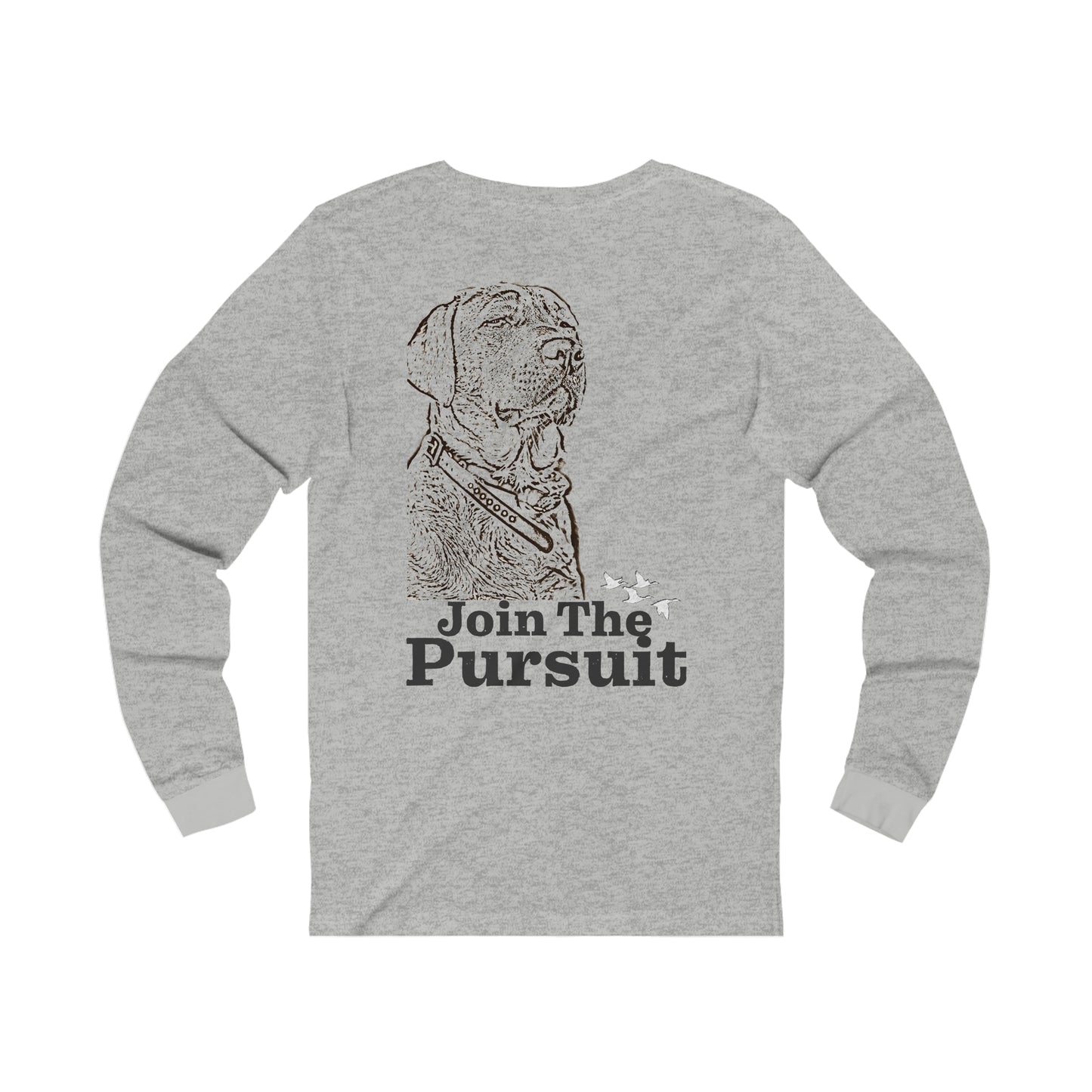 Join The Pursuit Long Sleeve